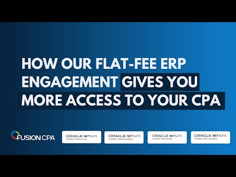 Flat Fee ERP Engagement: Unlock More Access to Your CPA | ERP Accounting Insights