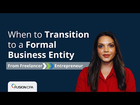 From Freelancer to Entrepreneur: When to Transition to a Formal Business Entity