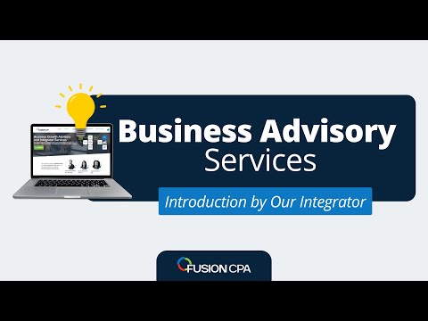 Exploring Fusion CPA&#039;s Business Advisory Services: An Introduction