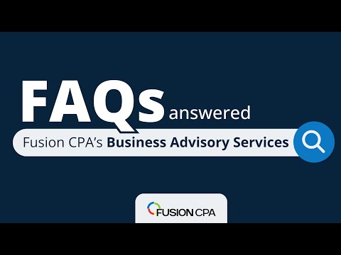 Top FAQs Answered: Fusion CPAs Business Advisory Services Explained