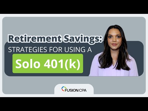 Maximizing Retirement Savings Strategies for Using a Solo 401k